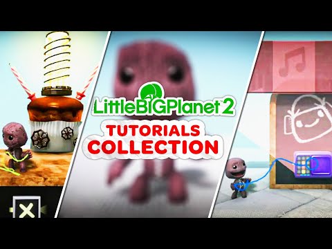 LittleBigPlanet 2 All Tutorials