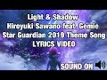 Light Shadow By Hiroyuki Sawano Feat Gemie LYRICS VIDEO