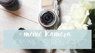 Olympus PEN E PL7 - meine Kameraausrüstung