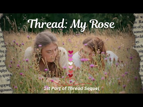 Thread: My Rose