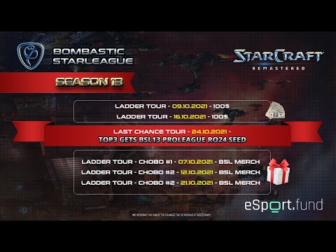 BSL13 - Ladder Tour Open #1 - 100$ - Casted by LML || Bombastic StarLeague Season 13 - StarCraft:R