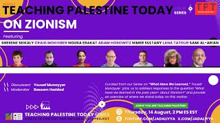 Teaching Palestine Today: On Zionism