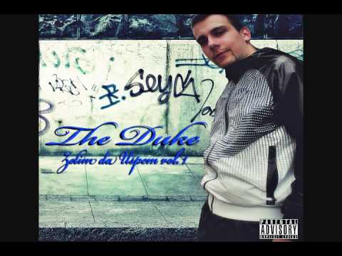 The Duke feat  G star - Ona je Ta  "Zelim da Uspem"  MIXTAPE
