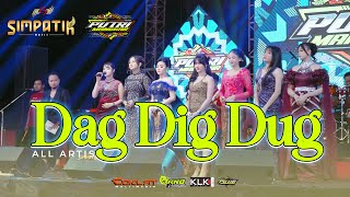 Download lagu DAG DIG DUG - ALL ARTIS | SIMPATIK MUSIC LIVE PERUM PINANG KOTA TEGAL mp3
