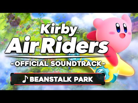 Beanstalk Park - Kirby Air Riders [OST]