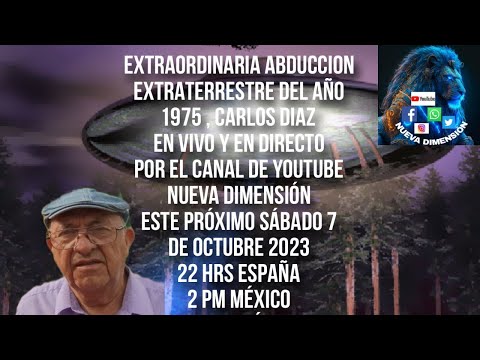 Extraordinaria abducción extraterrestre Carlos Díaz