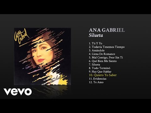 Ana Gabriel - Quiero Yo Saber (Cover Audio)