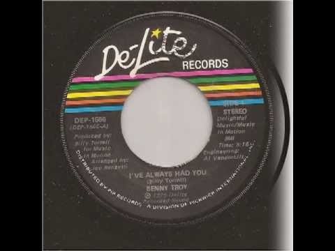BENNY TROY - I've Always Had You - DE-LITE
