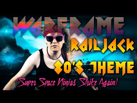 Warframe Railjack 80's theme (Super Space Ninjas Strike Again)