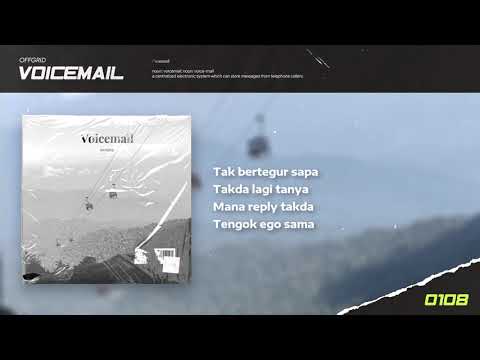 VOICEMAIL - OFFGRID (OFFICIAL LYRICS VIDEO)