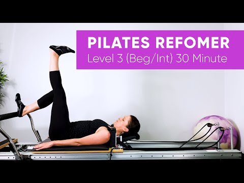 Pilates Workout | Reformer | Level 3 | 30 Minute | Beginner / Intermediate | Legs, Arms & Abs