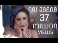 Nai Jaana | Neha Bhasin | Punjabi Folk Song