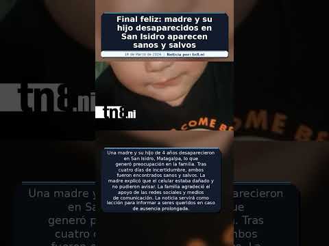 Final feliz: madre y su hijo desaparecidos en San Isidro aparecen sanos y salvos