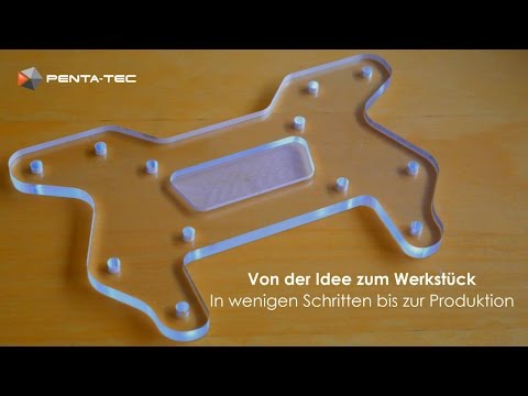 PENTA-NC: Von der Idee zum Werkstück