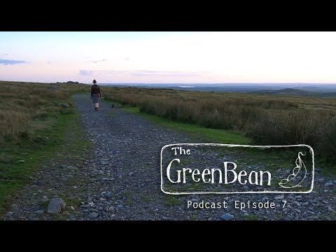 The Green Bean Podcast Episode 7