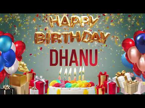 DHANU - Happy Birthday Dhanu #Dhanu