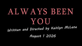 Always Been You (2026) OFFICIAL TRAILER | Starring Kaylin Roberts and Adelyn Hamilton