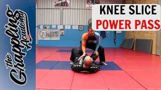 Knee Slice Power Pass!