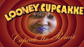 CupcakKe Looney Tunes Theme Song Remix