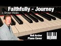 Faithfully - Journey - Piano Cover + Sheet Music