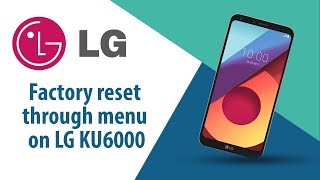 How to Factory Reset through menu on LG KU6000?