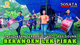 Download lagu Berangen Lek Pisak Lagu Sasak Terbaru Voc Ady Dounk mp3 Download lagu Berangen Lek Pisak Lagu Sasak Terbaru Voc Ady Dounk mp3