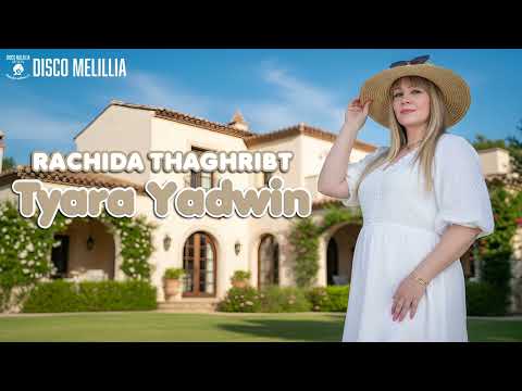Rachida Thaghribt - Tyara Yadwin