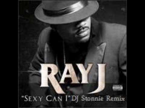 Ray J & DJ Stonnie- "Sexy Can I" Remix