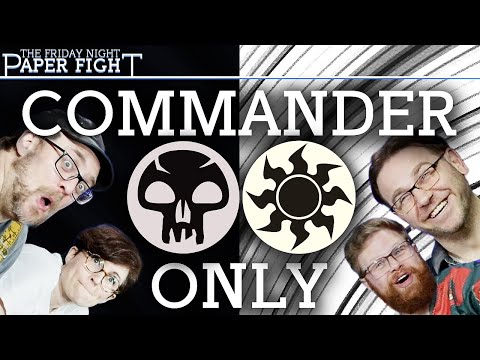 Black & White Commander Night || Friday Night Paper Fight (Oct 2025)