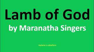 Lamb Of God by Maranatha Singers - Praise &amp; Worship Song (Lyrics)