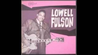 Lowell Fulson - Why Don't You Write Me
