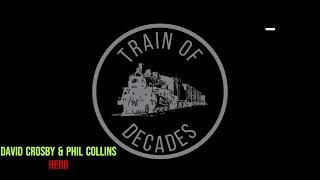 David Crosby &amp; Phil Collins - Hero