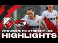 Vrouwen FC Utrecht en AZ in balans ⚖️ | HIGHLIGHTS