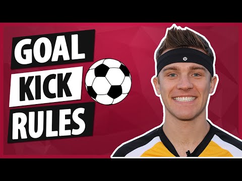 Goal Kick Rules