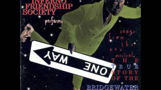 The World/Inferno Friendship Society - One for the Witches!