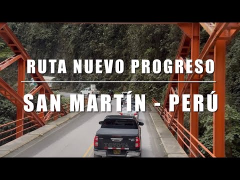 Ruta Nuevo Progreso, San Martín 🇵🇪 #carretera 🛣️