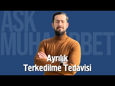 Terk Edilme Tedavisi - Ayrılık - Beka Boyası | Mehmet Yıldız @hayalhanem