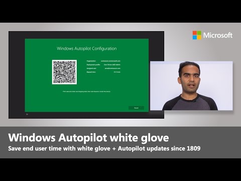 Part of a video titled How to use Windows Autopilot: white glove & updates since 1809