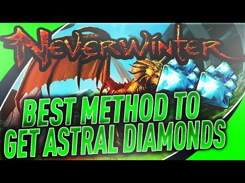 The BEST Way to MAKE ASTRAL DIAMONDS Currently in Mod23 Neverwinter