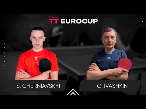 15:55 Serhii Cherniavskyi - Oleksandr Ivashkin 26.07.2024 TT Euro.Cup Ukraine Star. TABLE 3