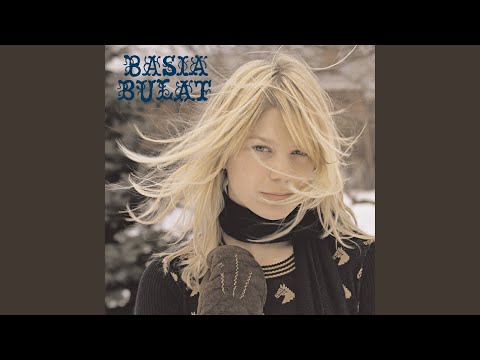 Before I Knew - Basia Bulat