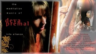 Deva Premal – Into Silence #90SecondSampler