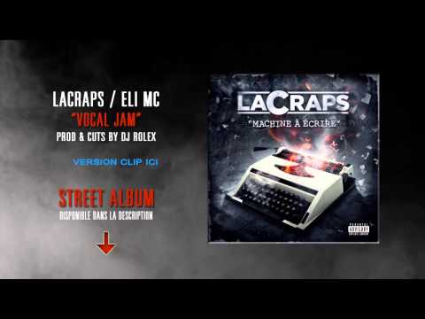 ELI MC / LACRAPS -Vocal Jam (prod & cuts By Dj Rolex)