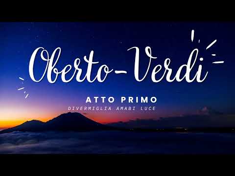 Oberto - Atto Primo par Giuseppe Verdi