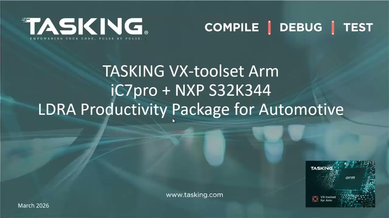 Tasking VX-toolset Arm, iC7pro + NXP S32K344