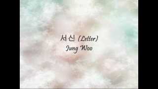 Download lagu Jung Woo - 서신 (Letter) [Han & Eng] mp3