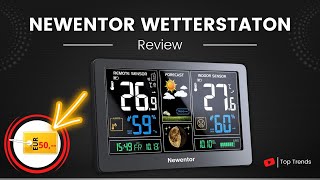 Newentor Wetterstation mit Außensensor Review - Gute Funk Wetterstation?