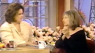 Barbra Streisand interview on The Rosie O&#39;Donnell Show--November 1997