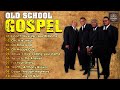 TOP 25 OLD TIME GOSPEL SONGS MOST POWERFUL GOSPEL MUSIC OF THE 60 70 80S LYRIC VIDEO