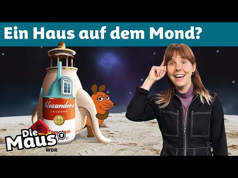 Stell dir vor … du lebst auf dem Mond | DieMaus | WDR